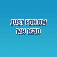 Just Follow My Lead