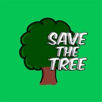 Save The Tree