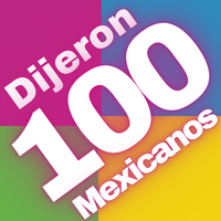 Dijeron 100 Mexicanos Tarjetas