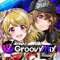 D4DJ Groovy Mix