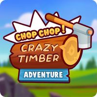 Chop Chop Timber Adventure