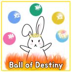 운명의 구슬(Ball of Destiny)
