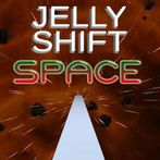 Jelly Shift. Space