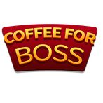 Coffee For Boss