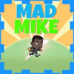 Mad Mike