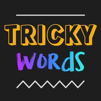 Tricky Words