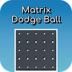 Matrix Dodge Ball