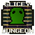 SLICEY Dungeon