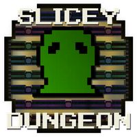SLICEY Dungeon