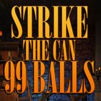 Strike The Can 99 Balls