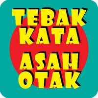 Kuis Tebak Kata Asah Otak 2023