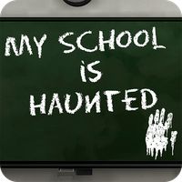 My School Is Haunted