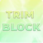 TrimBlock