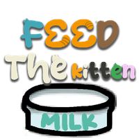Feed The Kitten