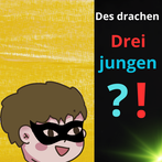 Die drei jungen - Des drachen