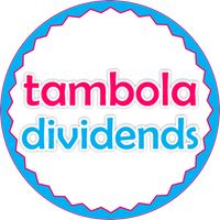 Tambola Dividends