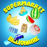 Supermarket Billionaire