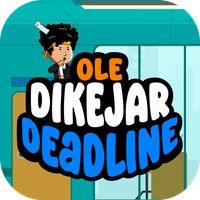 Ole Dikejar Deadline