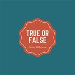 True or false