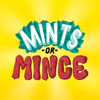 Mints or Mince