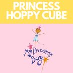 Princess Hoppy Cube