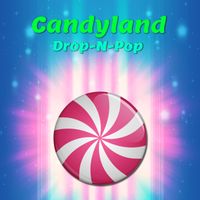 CandyLand Drop N Pop