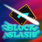 Block & Slash