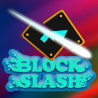 Block & Slash