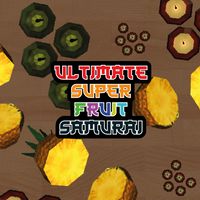 Ultimate Super Fruit Samurai