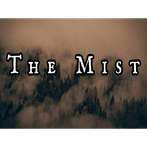 The Mist