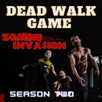 dead walk game : Season two