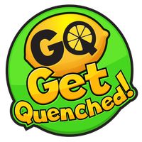Get Quenched!