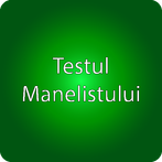 Testul Manelistului