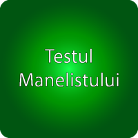 Testul Manelistului