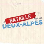 La Bataille pour les Deux-Alpe
