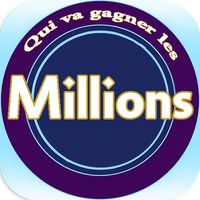 Qui va gagner les millions
