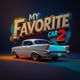 My Favorite Car 2
