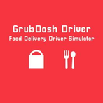 GrubDash Driver: Food Delivery Driver Simulator