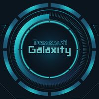 Galaxity : Terminal21 AR