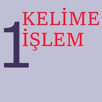 Bir Kelime Bir İşlem