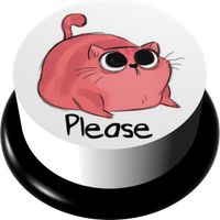 Annoying Please Button