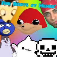 Five Nights at Memes'