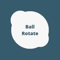 Ball Rotate