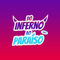 Do Inferno Ao Paraíso