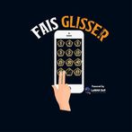 Fais Glisser