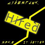 Cyberpunk: make it better