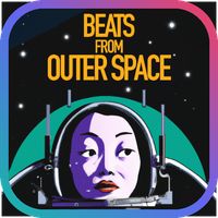 Beats from Outer Space