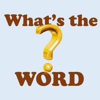 What's the Word