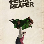 Felix the Reaper