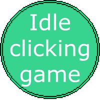 Idle Clicker Game